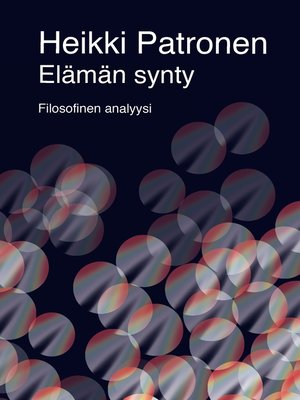 cover image of Elämän synty--Filosofinen analyysi
